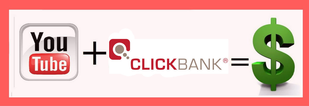 kiếm tiền clickbank với youtube